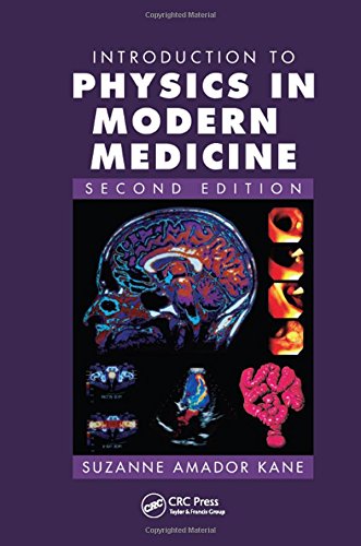 Introduction to Physics in Modern Medicine