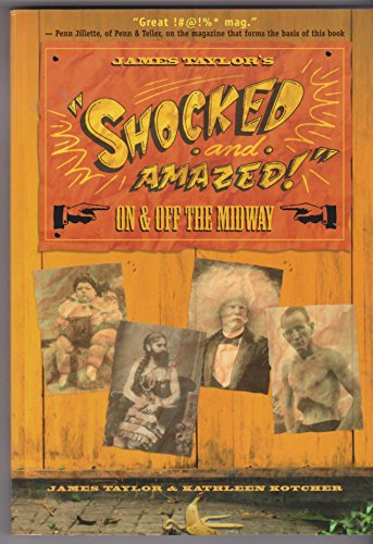 James Taylor's Shocked and Amazed: On & Off the Midway