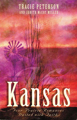 Kansas: Beyond Today/Threads of Love/Woven Threads/The House on Windridge (Inspirational Romance Collection)
