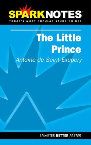 The Little Prince (SparkNotes Literature Guide) (SparkNotes Literature Guide Series)