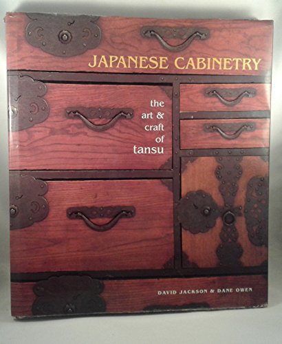 Japanese Cabinetry: The Art & Craft of Tansu