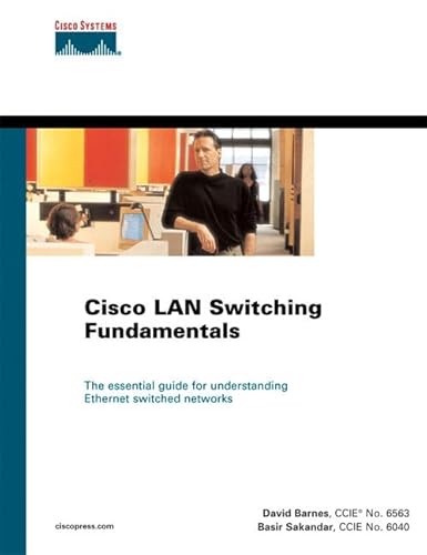 Cisco Lan Switching Fundamentals