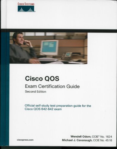 Cisco QOS Exam Certification Guide (Official Cert Guide)