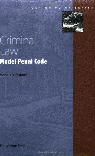 Criminal Law: Model Penal Code (Turning Point Series)