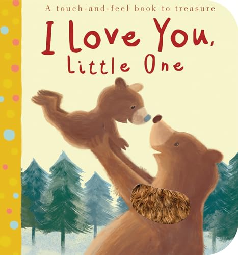 I Love You, Little One (Tiger Tales)