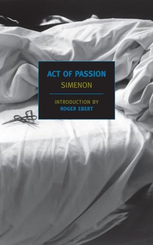 Act of Passion (New York Review Books Classics)