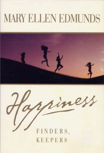 Happiness: Finders, Keepers