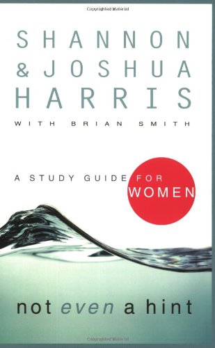 Not Even a Hint: A Study Guide for Women