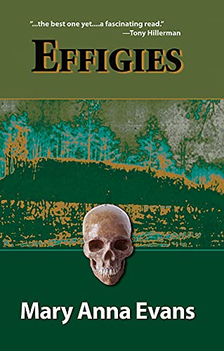 Effigies (Faye Longchamp Mysteries, No. 3)