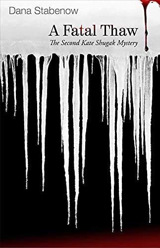 A Fatal Thaw