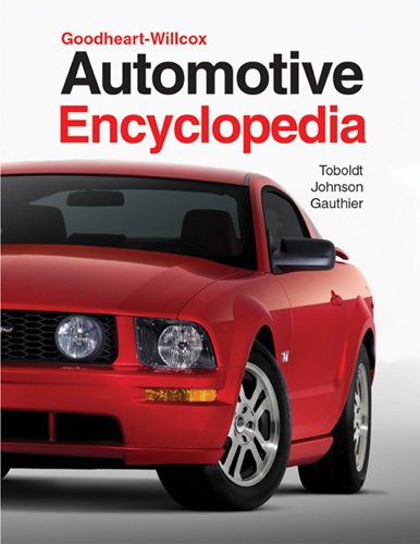 Automotive Encyclopedia (GOODHEART-WILLCOX AUTOMOTIVE ENCYCLOPEDIA)
