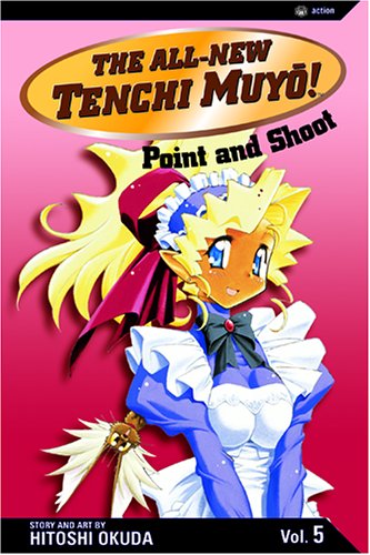 The All-New Tenchi Muyo! Vol. 5: Point and Shoot