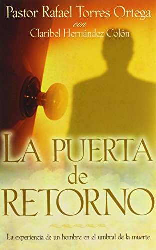 La Puerta de Retorno = The Revolving Door (Spanish Edition)