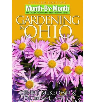 Month-By-Month Gardening in Ohio