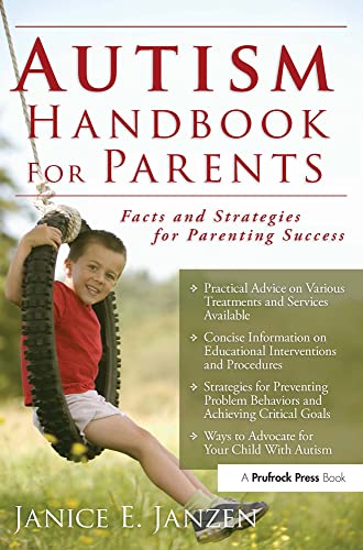 Autism Handbook for Parents: Facts and Strategies for Parenting Success