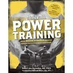 Men's Health Power Training: Build Bigger, Stronger Muscles Through Performance-Based Conditioning