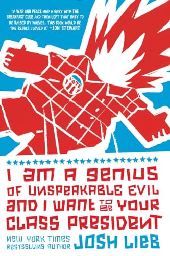 I Am a Genius of Unspeakable Evil and I Want to Be Your Class President