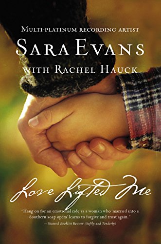 Love Lifted Me (Songbird Novel, 3)