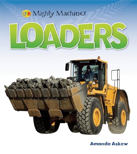 Loaders (Mighty Machines QEB)