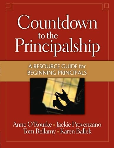 Countdown to the Principalship: How Successful Principals Begin Their School Year