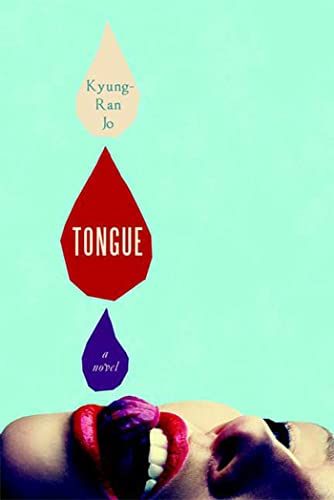 Tongue: A Novel