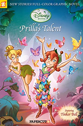 Disney Fairies Graphic Novel #1: Prilla's Talent (Disney Fairies, 1)