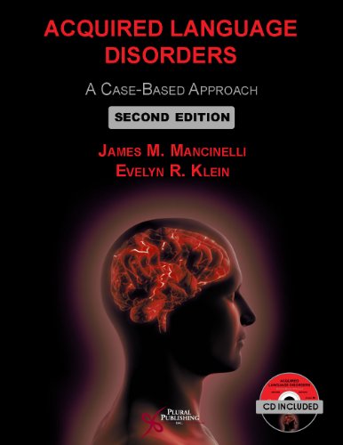 Acquired Language Disorders: A Case-Based Approach