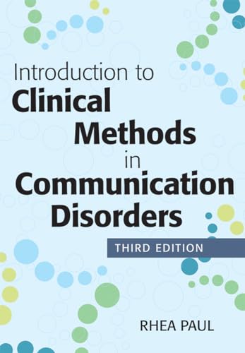 Introduction to Clinical Methods in Communication Disorders