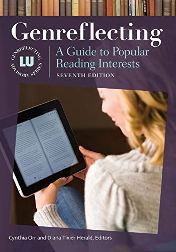 Genreflecting: A Guide to Popular Reading Interests (Genreflecting Advisory)