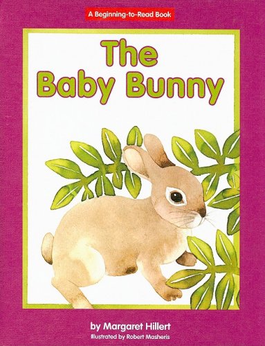 Baby Bunny, the (Beginning-To-Read)