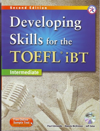 Developing Skills for the TOEFL iBT, 2nd Edition Intermediate Combined Book & MP3 CD