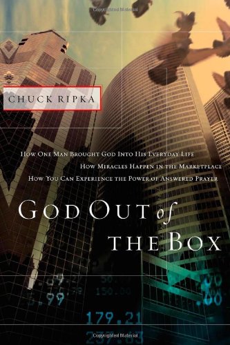 God Out Of The Box: How one man brought God into his everyday life