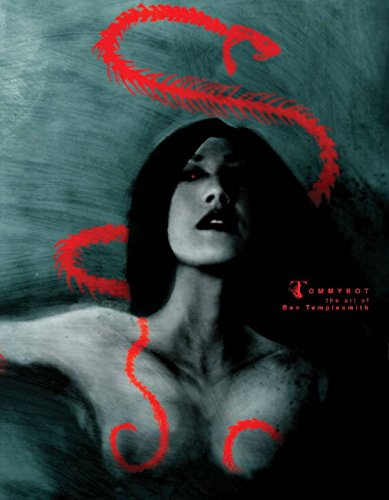 Tommyrot: The Art Of Ben Templesmith