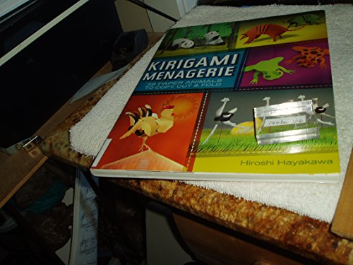 Kirigami Menagerie: 38 Paper Animals to Copy, Cut & Fold