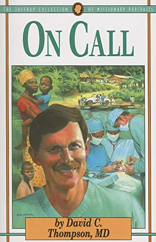 On Call (The Jaffray Collection of Missionary Portraits)