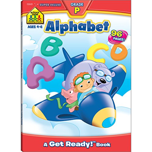 School Zone Alphabet Workbook: 96 Pages, Preschool, Kindergarten, Letters, Alphabetical Order, ABCs, Letter Sounds, Ages 4+ (Get Ready! Book Series)