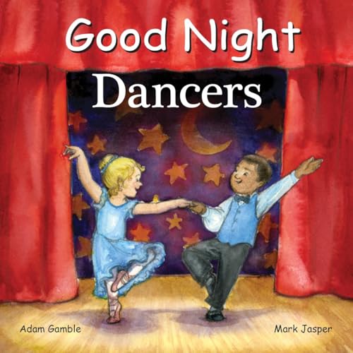 Good Night Dancers (Good Night Our World)