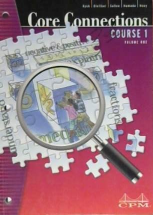 Core Connections Course 1 Volume One Second Edition, Version 5.0