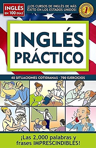 Inglés práctico (Spanish Edition)
