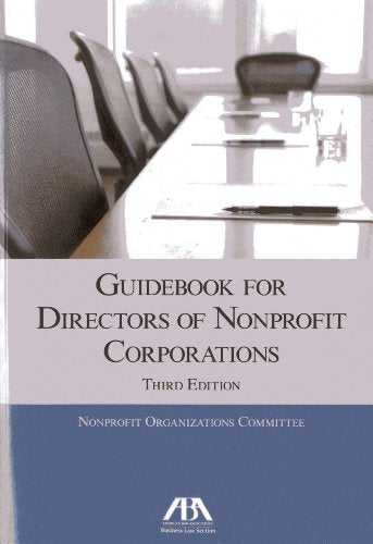 Guidebook for Directors of Nonprofit Corporations