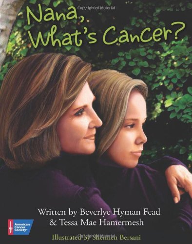 Nana, What's Cancer
