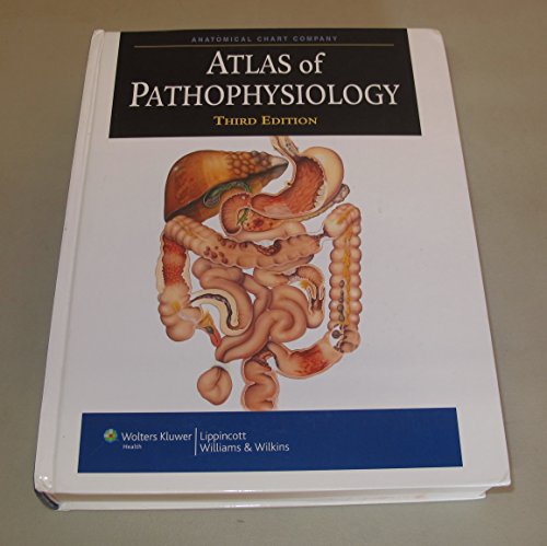 Atlas of Pathophysiology, 3rd Edition