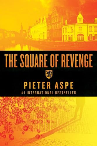 The Square of Revenge: An Inspector Van In Mystery