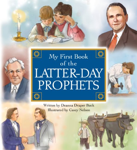 My First Book of the Latter-Day Prophets
