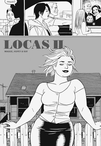 Locas II: Maggie, Hopey & Ray (Love & Rockets)