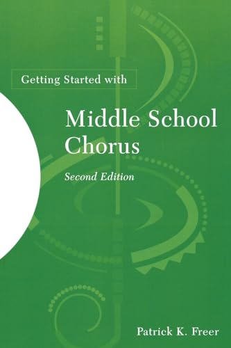 Getting Started with Middle School Chorus