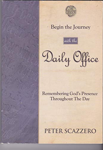 Begin the Journey with the Daily Office