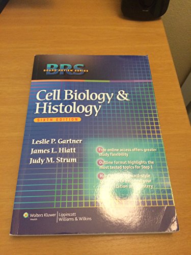 Cell Biology and Histology (Board Review Series)