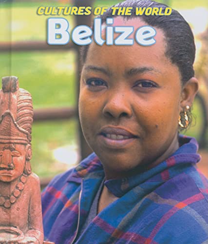 Belize (Cultures of the World)