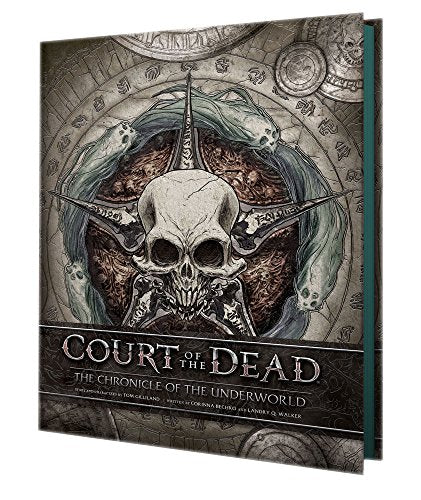 Court of the Dead: The Chronicle of the Underworld